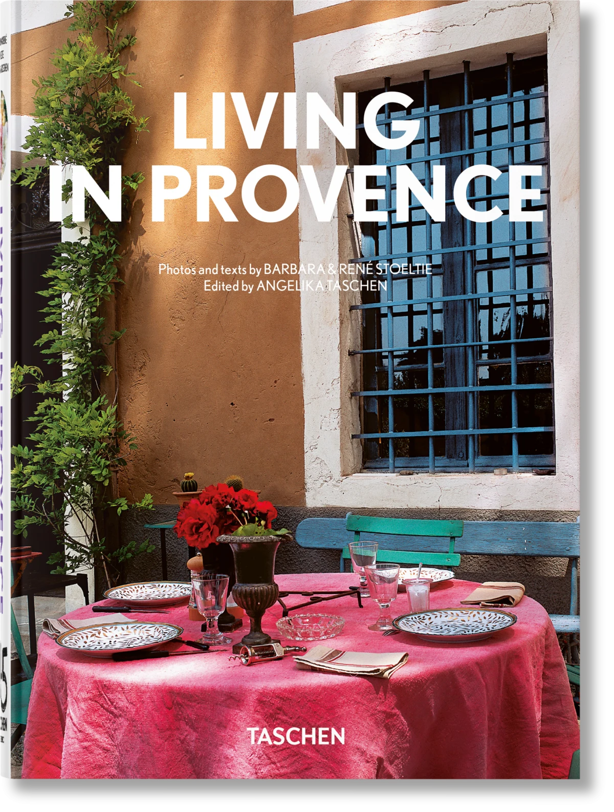 Living in Provence. 45th Ed. – TASCHEN