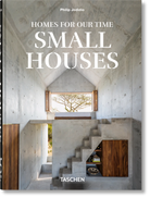 Homes For Our Time. Small Houses. 45th Ed. – TASCHEN
