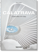 Calatrava. La obra completa 1979-hoy. 45th Ed. – TASCHEN