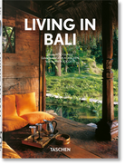 Living in Bali. 45th Ed. – TASCHEN